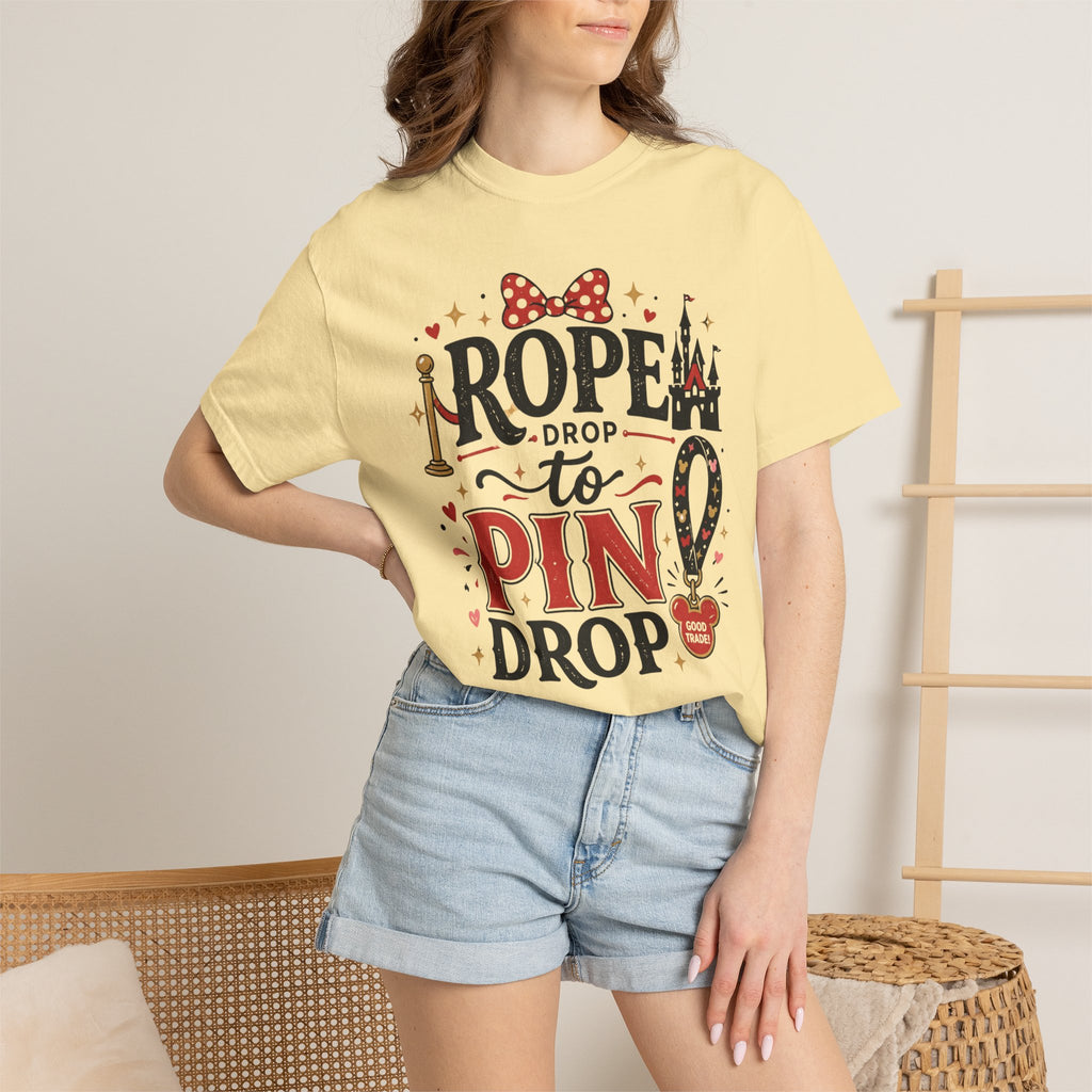 Rope Drop to Pin Drop T‑Shirt