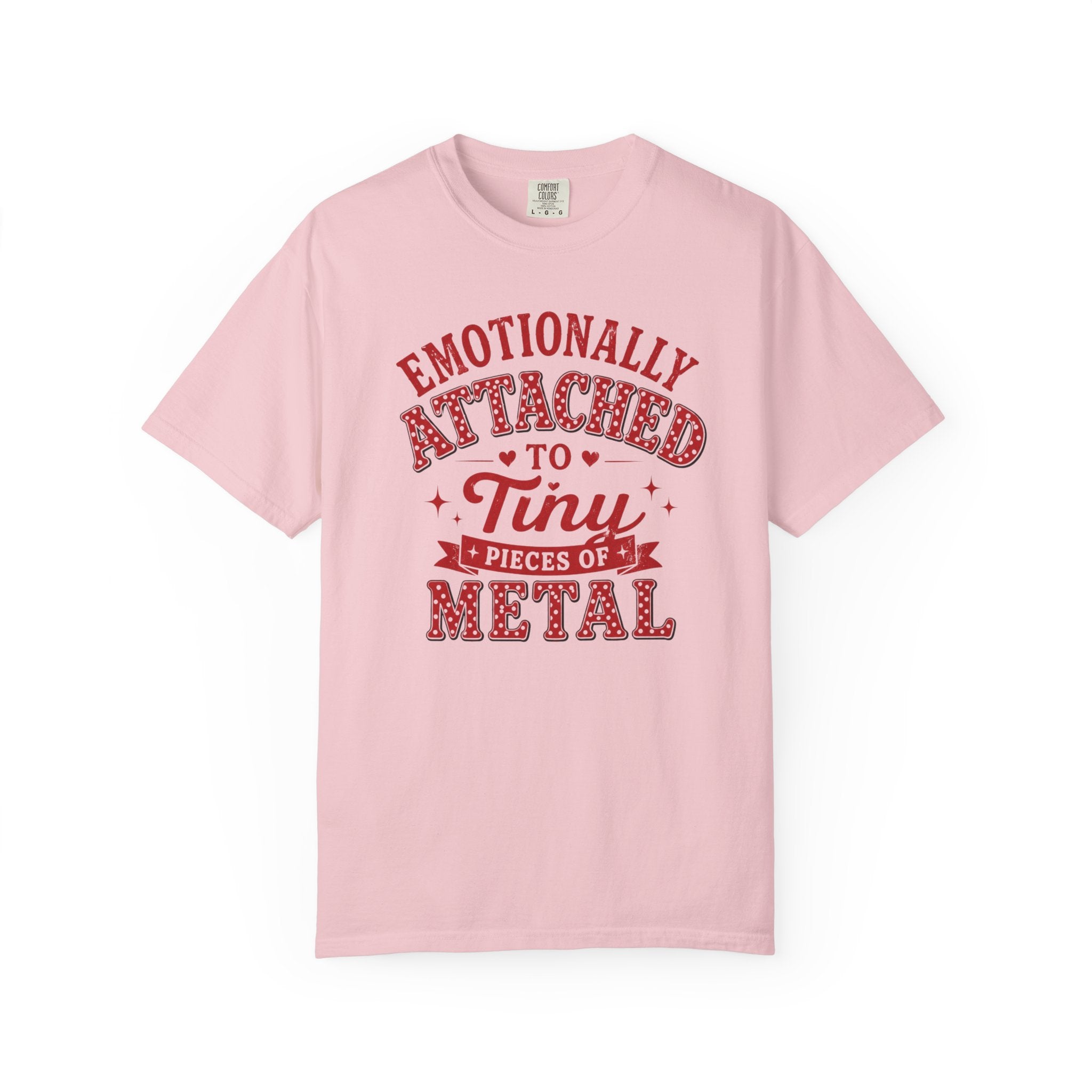 Minnie Mouse - Emotionally Attached to Tiny Pieces of Metal T-Shirt