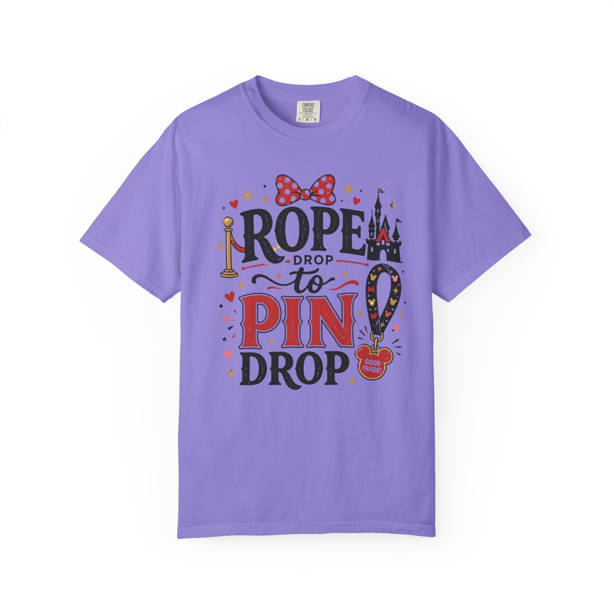 Rope Drop to Pin Drop T‑Shirt