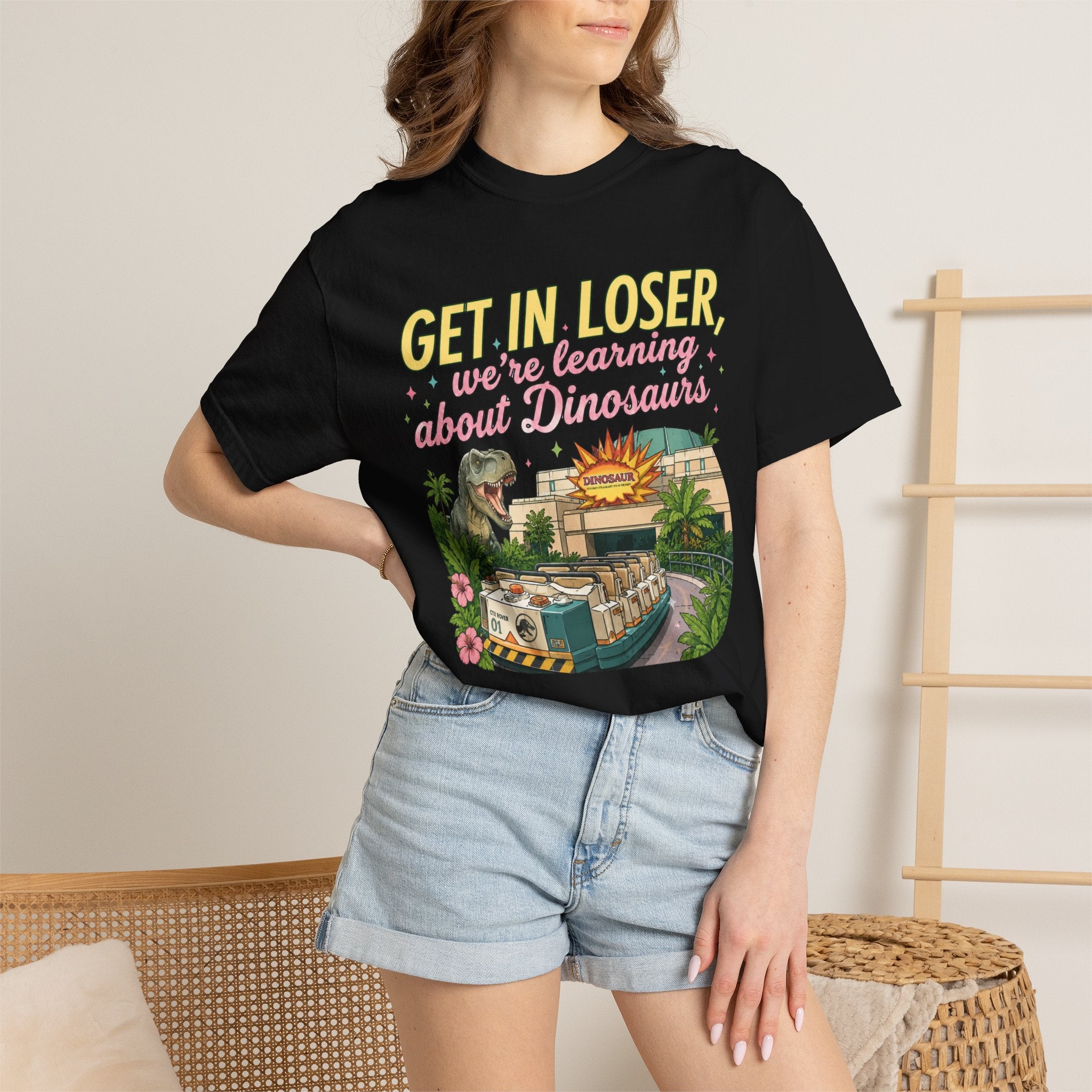Get In Loser We're Learning About Dinosaurs T-Shirt