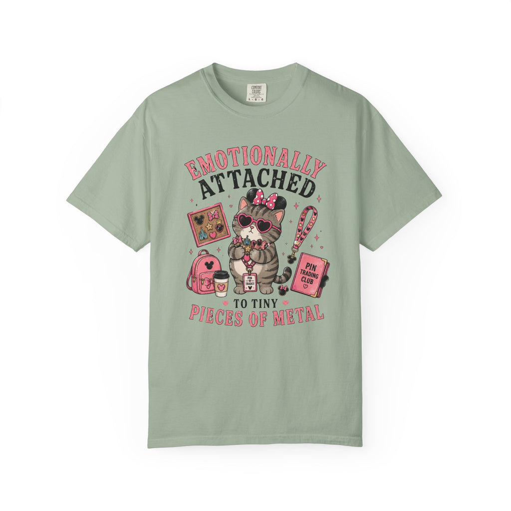 Emotionally Attached to Tiny Pieces of Metal T-Shirt