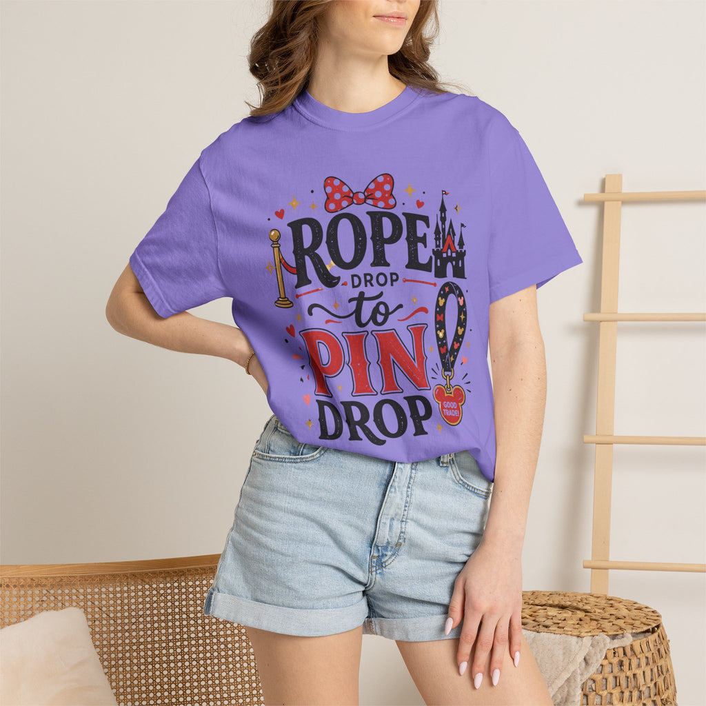 Rope Drop to Pin Drop T‑Shirt